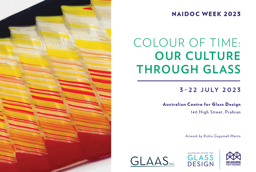 Event Flyer - 'Colour of Time: Our Culture Through Glass.' Featuring close-up image of red, orange, and yellow, and black stained glass artwork that resembles a staircase pattern on a white background.
