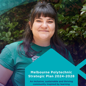 The cover of the 2024 Strategic Plan. It has an image of a smiling woman standing in front of a garden The text says "Merlbourne Polytechnic Strategic Plan 2024-2028: An inclusive, sustainable and thriving community inspired by learning".